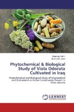 Phytochemical & Biological Study of Viola Odorata Cultivated in Iraq