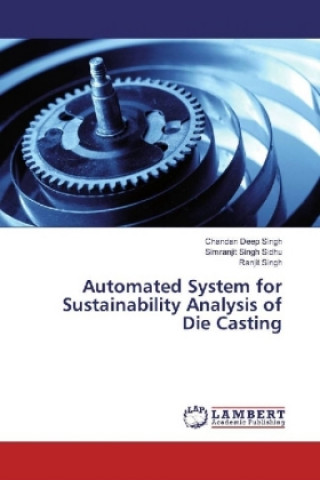 Automated System for Sustainability Analysis of Die Casting
