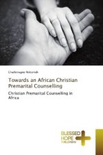 Towards an African Christian Premarital Counselling