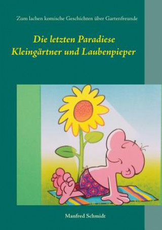 letzten Paradiese