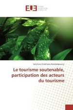 Le tourisme soutenable, participation des acteurs du tourisme
