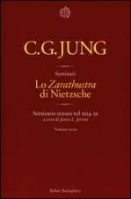 Lo «Zarathustra» di Nietzsche. Seminario tenuto nel 1934-39