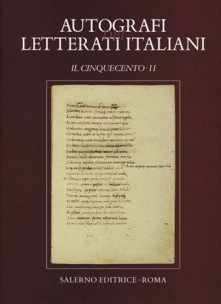 Autografi dei letterati italiani. Il Cinquecento