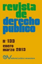Revista de Derecho Publico (Venezuela), No. 133, Enero-Marzo 2013