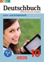 Deutschbuch 10. Schuljahr - Zu allen differenzierenden Ausgaben - Lern- und Arbeitsheft für Lernende mit erhöhtem Förderbedarf im inklusiven Unterrich
