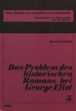 Das Problem des historischen Romans bei George Eliot