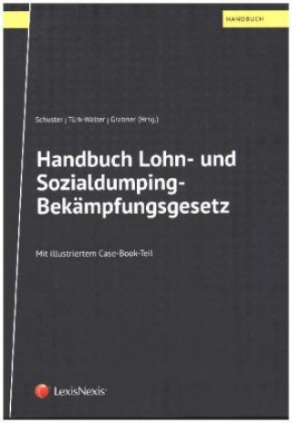 Handbuch Lohn- und Sozialdumping-Bekämpfungsgesetz