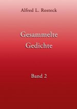 Gesammelte Gedichte Band 2