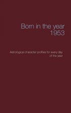 Born in the year 1953