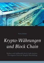 Krypto-Wahrungen und Block Chain