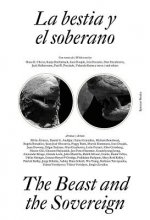 La Bestia y el Soberano / The Beast and the Sovereign