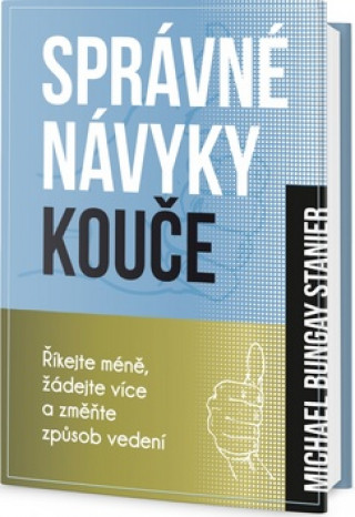 Správné návyky kouče