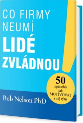 Co firmy neumí, lidé zvládnou