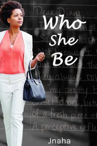 Who She be!?