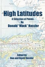 High Latitudes - A Selection of Poems