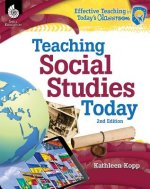 Teaching Social Studies Today 2nd Edition
