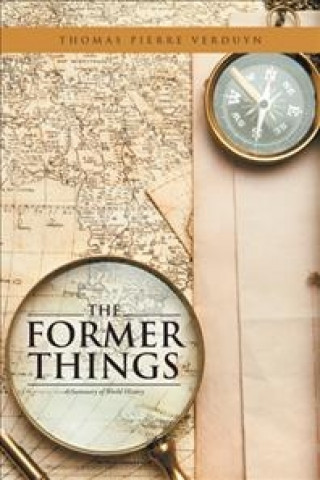 FORMER THINGS