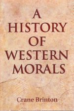 HIST OF WESTERN MORALS