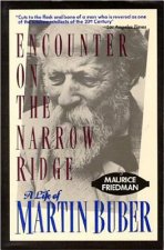 ENCOUNTER ON THE NARROW RIDGE
