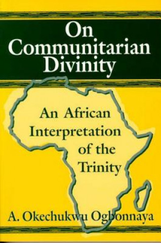 ON COMMUNITARIAN DIVINITY