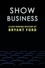 SHOW BUSINESS