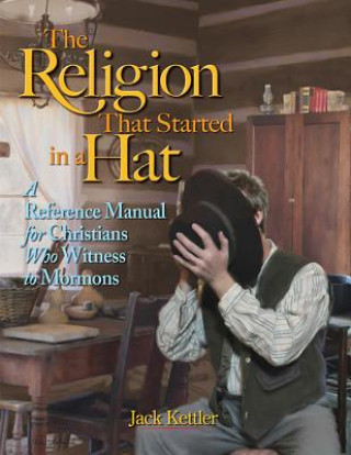 RELIGION THAT STARTED IN A HAT