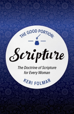 Good Portion - Scripture