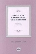 Justice in Aboriginal Communities