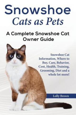 SNOWSHOE CATS AS PETS