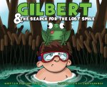 Gilbert and the Search for the Lost Smile