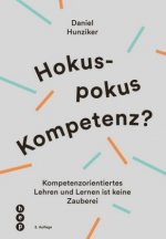 Hokuspokus Kompetenz?