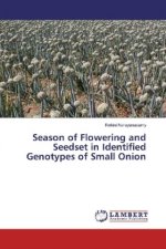 Season of Flowering and Seedset in Identified Genotypes of Small Onion