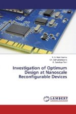 Investigation of Optimum Design at Nanoscale Reconfigurable Devices