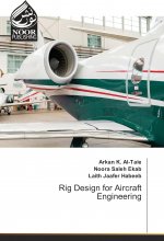 Rig Design for Aircraft Engineering