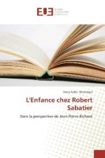 L'Enfance chez Robert Sabatier