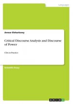 Critical Discourse Analysis and Discourse of Power