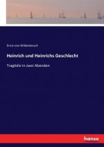 Heinrich und Heinrichs Geschlecht