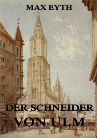 Der Schneider von Ulm