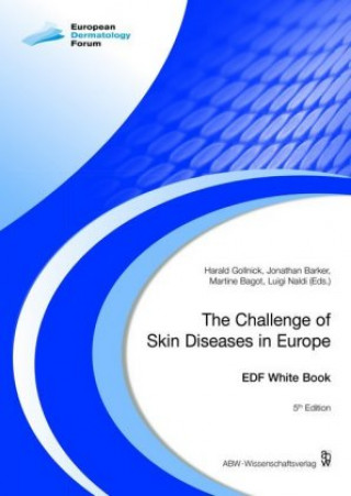 The Challenge of Skin Diseases in Europe