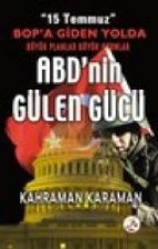 ABDnin Gülen Gücü