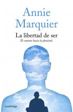 La libertad de ser