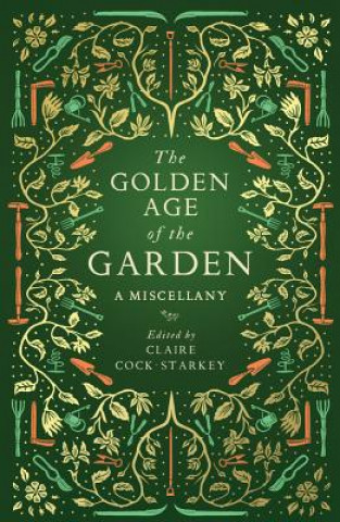 Golden Age of the Garden