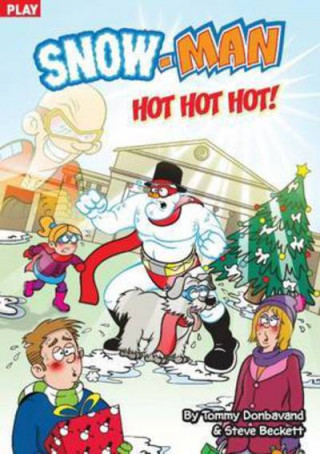 Hot, Hot, Hot! (Snow-Man) - Play