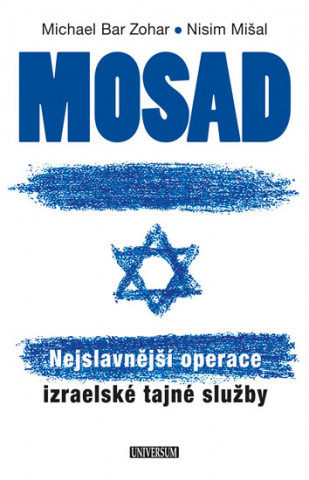 Mosad Nejslavnější operace