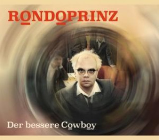 Der bessere Cowboy