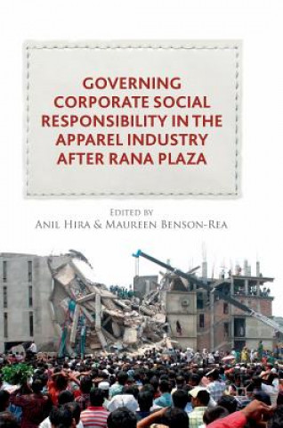 Governing Corporate Social Responsibility in the Apparel Industry after Rana Plaza