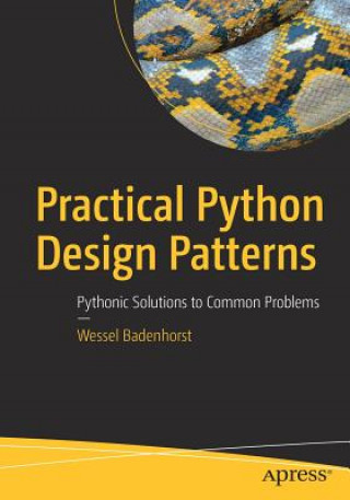 Practical Python Design Patterns