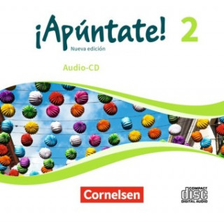 ¡Apúntate! - 2. Fremdsprache - Spanisch als 2. Fremdsprache - Ausgabe 2016 - Band 2