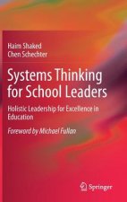 Systems Thinking for School Leaders