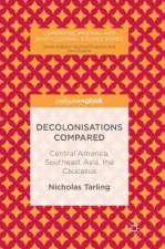 Decolonisations Compared